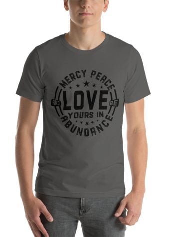 Mercy, Peace, Love Unisex t-shirt