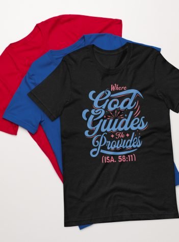 Where God guides Unisex t-shirt