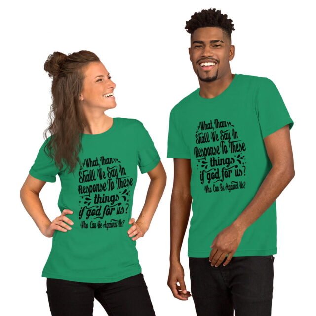 What then can we say Unisex t-shirt