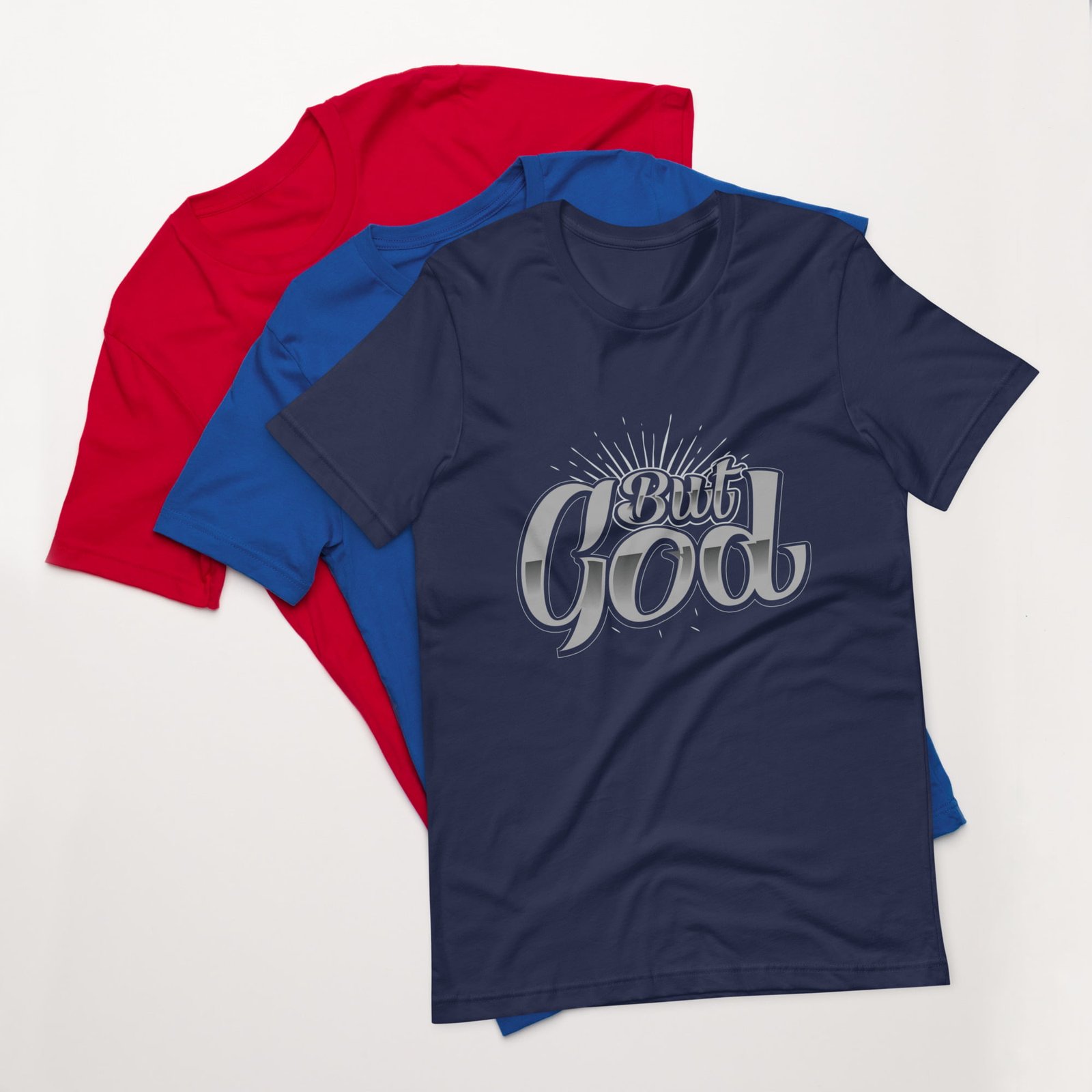 But GOD Unisex t-shirt - Image 4