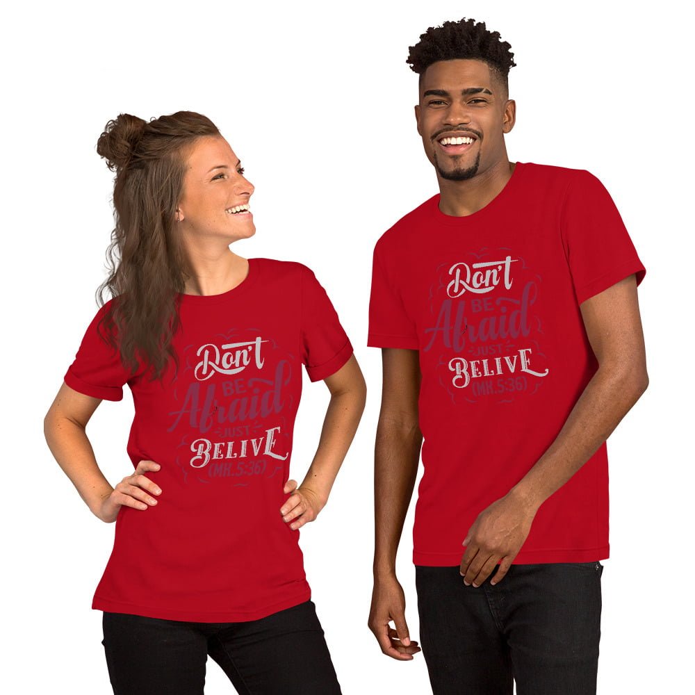 Don't be Afraid Unisex t-shirt - Image 12
